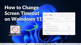 How to Change the Screen Timeout on Windows 11 [upl. by Enenaj]