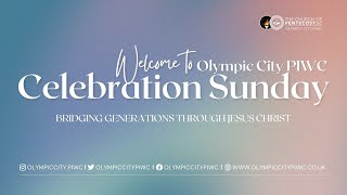 Olympic City PIWC Presents Celebration Sunday [upl. by Kcirret]