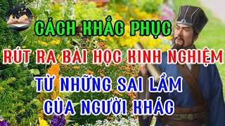 Cách khắc phục rút ra bài học kinh nghiệm từ những sai lầm của người khác Sức Mạnh Của lời nói [upl. by Moth236]