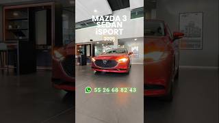 MAZDA 3 SEDAN iSPORT 2025 WA 55 26 68 82 43 📲 CONTÁCTAME TuAutoNuevoAhora mazda3 2025 review [upl. by Aivitnahs]