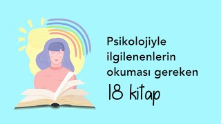 Psikolojiyle İlgilenenlerin Okuması Gereken 18 Kitap [upl. by Scuram]