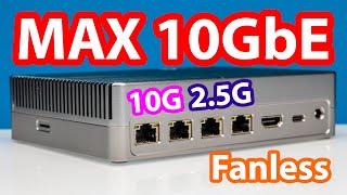 MAX Fanless10GbaseT Mini PC and Router [upl. by Lemcke907]