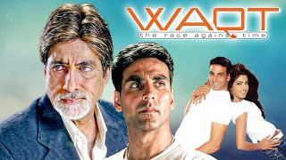 Waqt रहते ही बाप के उम्मीदों पर खरा उतरे Akshay Kumar की जबरदस्त मूवी  Race Against Time  Amitabh [upl. by Barnebas]