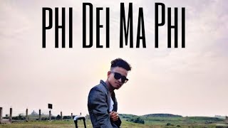 Phi dei ma phi official music video lapynshai [upl. by Udela63]