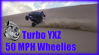 Turbo YXZ 50 MPH Wheelies [upl. by Nnylkcaj361]