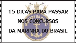 15 dicas para passar em concurso da Marinha [upl. by Lilith]