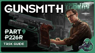 Task Guide Gunsmith Part 9 Patch 140 eftguide eft [upl. by Derina]