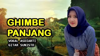 GHIMBE PANJANG VOK ASDIARTI  GITARIS SUNISTO  GITAR TUNGGAL BATANG HARI SEMBILAN [upl. by Amek276]