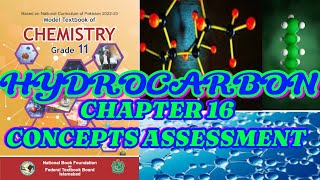 HYDROCARBON🌴 CHAPTER 16🌹CONCEPTS ASSESSMENT✨🌴CHEMISTRY✨🌟CLASS 11🥀 NBF✈️FEDERAL BOARD [upl. by Sissie]