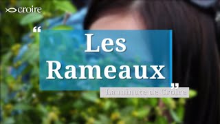 Les Rameaux [upl. by Ennayd]