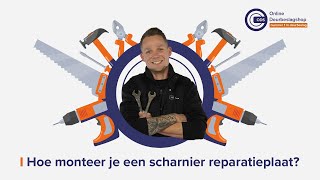 Hoe monteer je een scharnier reparatieplaat [upl. by Racklin784]