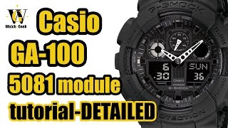 G Shock GA 100 module 5081 User manual and a VERY detailed functions overview [upl. by Dnalyar]