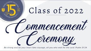 Crean Lutheran high Schools Commencement Ceremony 2022 [upl. by Nanam31]