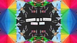 Adventure of a Lifetime Best Remix Versions [upl. by Mahgirb828]