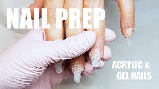 ACRYLIC AND GEL NAIL PREP  WANT YOUR NAILS TO STAY ON HERES HOW [upl. by Nadnerb]