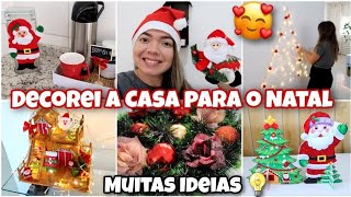 Decorando a Casa para o Natal  Ficou linda😍 Decorando Gastando pouco  Ideias e Inspiração [upl. by Giulio]