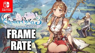 Atelier Ryza 3 on Nintendo Switch FRAME RATE Analysis [upl. by Dehsar]