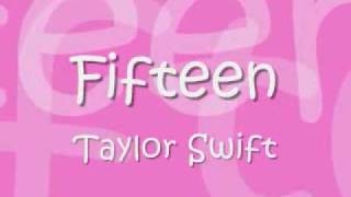 Fifteen Taylor Swift lyrics [upl. by Ishii]