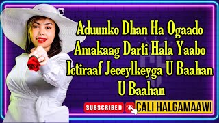 RAHMA HASSAN  ICTIRAAF JACEYLKEEYGA U BAAHAN  LYRICS 2024 [upl. by Molloy]