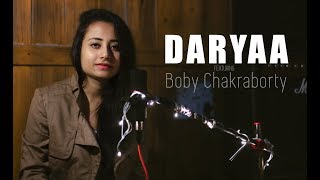 Daryaa  Manmarziyaan  Amit Tivedi  Cover by Boby Chakraborty  Shivansh Chauhan [upl. by Nnylav952]