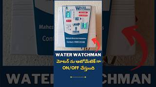 Automatic Water Level Controller  Water WatchmanMaheshelectricks [upl. by Semela]