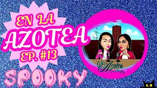 EN LA AZOTEA PODCAST EP 13 [upl. by Attelrak496]