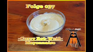 Curry RotWeiß Mayonnaise  KampS Folge  037 [upl. by Idissac]