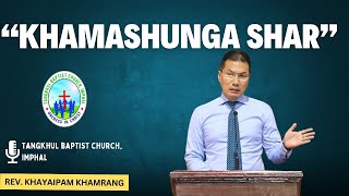 TBCI 8th SEPTEMBER 2024 Morning Service Sermon by Rev Khayaipam Khamrang  Pastor  TBCI [upl. by Budde750]