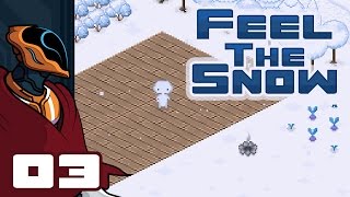 Lets Play Feel The Snow  PC Gameplay Part 3  Wallhunter [upl. by Leihcar224]