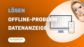 Wie man das OfflineProblem von Sungrow iSolarCloud löst und Datenanzeige wiederherstellt [upl. by Ykroc]