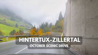 Hintertux  Zillertal  4k HDR Dolby Vision  scenic Alpine drive [upl. by Hameean]