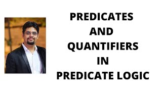 35 predicates and quantifiers in predicate logic [upl. by Cammi446]