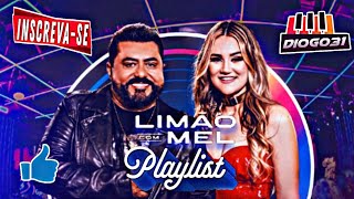 LIMÃO COM MEL Playlist Diog031 [upl. by Lledal]