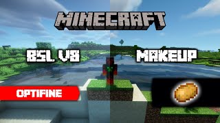 Testing best 2 shaders Minecraft BSL and Makeup ultrafast [upl. by Nnaynaffit]