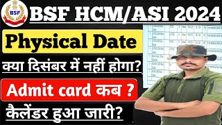 BSF HCM ASI 2024 Physical Date ll BSF HCM ASI 2024 Admit Card ll BSF HCM ASI Physical kb hoga [upl. by Parish154]