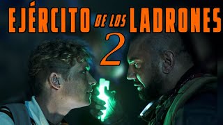 Ejercito De Ladrones 2 Army of the Thieves 2 [upl. by Aduhey906]