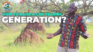 How to raise a God fearing generation  Pastor Charles Kiyaga [upl. by Leruj]