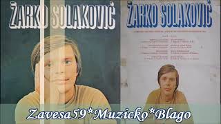 Zarko Solakovic  Danas Joj Je Svadba1982 Zavesa59 Muzicko Blago [upl. by Cappella]