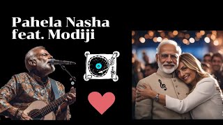 Pehla Nasha song by Narendra Modi  Modi song cover by AI  narendramodi melodi [upl. by Omiseno]