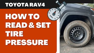 How to Read and Set Tire Pressure on a Toyota RAV4 [upl. by Airotkciv641]