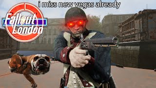 Just Got To London and I Already Miss New Vegas Fallout 4 London [upl. by Enirehs713]