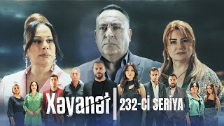 Xəyanət 2ci mövsüm 232ci Seriya [upl. by Tiraj]