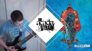 THE ACACIA STRAIN  The Hills Have Eyes guitarinstrumental playthroughcover [upl. by Torrell]