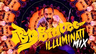 Illuminati  Mix  Aavesham  Sushin Shyam  StreetLight Pictures  4K [upl. by Ppilihp]