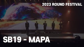 2023 ROUND FestivalSB19MAPA 4K FULL [upl. by Esidarap]