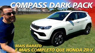 JEEP COMPASS DARK PACK 2024  Mas Barato e Mais Completo Que Honda ZRV [upl. by Tillford13]