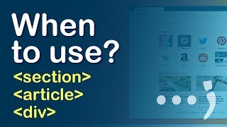 When to use Section vs Article vs Div in Html [upl. by Audrye313]