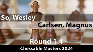 So Wesley 2852  Carlsen Magnus 2906 Chessable Masters 2024 Rd 14 ½½ [upl. by Lemert]