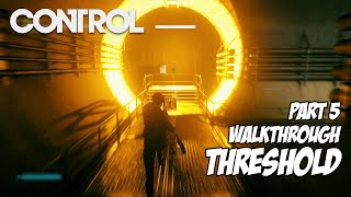 Control Gameplay Walkthrough Part 5  Threshold  Find Black Rock Quarry No Commentary [upl. by Atsok]