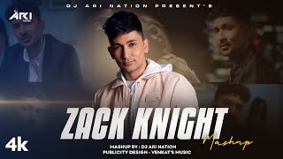 Zack Knight Mashup  Dj Ari Nation  Yaad Karogi  Nakhre  Beymaaniyan  Sad Chillout  2024 [upl. by Ybanrab313]